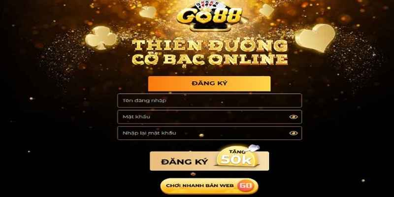 Hướng dẫn chi tiết các thao tác đăng ký tài khoản Go88 dễ hiểu cho tân binh