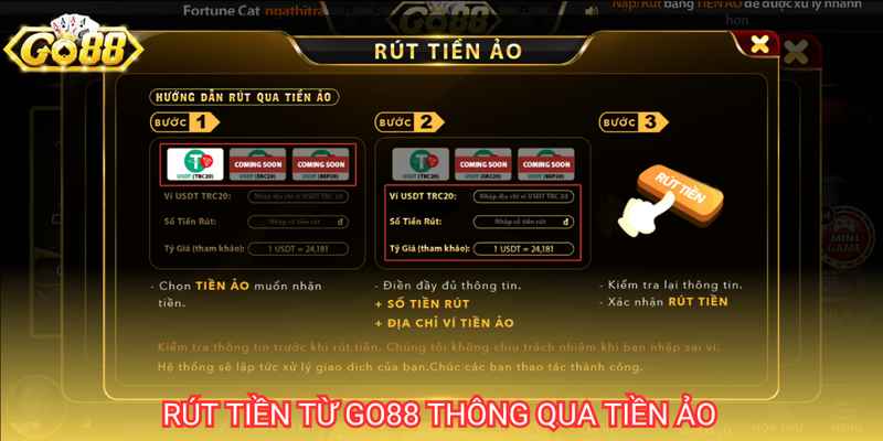 Rút tiền từ tài khoản Go88 thông qua phương thức phổ biến tiền ảo